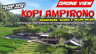 Ampirono Coffee, a Cool & Cheap Place to Hang Out in Nanggulan Kulon Progo Jogjakarta