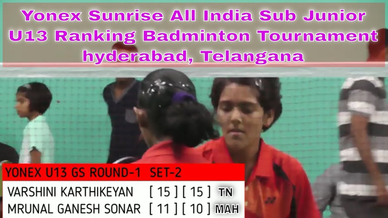 Yonex Sunrise All India Sub Junior U13 Ranking Badminton Tournament ...