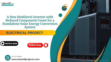 A New Multilevel Inverter with Reduced Component Count for a Standalone Solar Energy Conversion