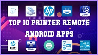 Top 10 Printer Remote Android App | Review