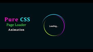 CSS Loading Animation Effects | Pure CSS Loader | CSS Page Loader and Spinner Animation