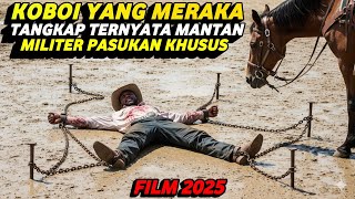 Sang Pembunuh Dengan Tangan Kiri, Mereka Berhadapan Dengan Orang Yang Salah ‼️ Alur Film Koboi 2025 