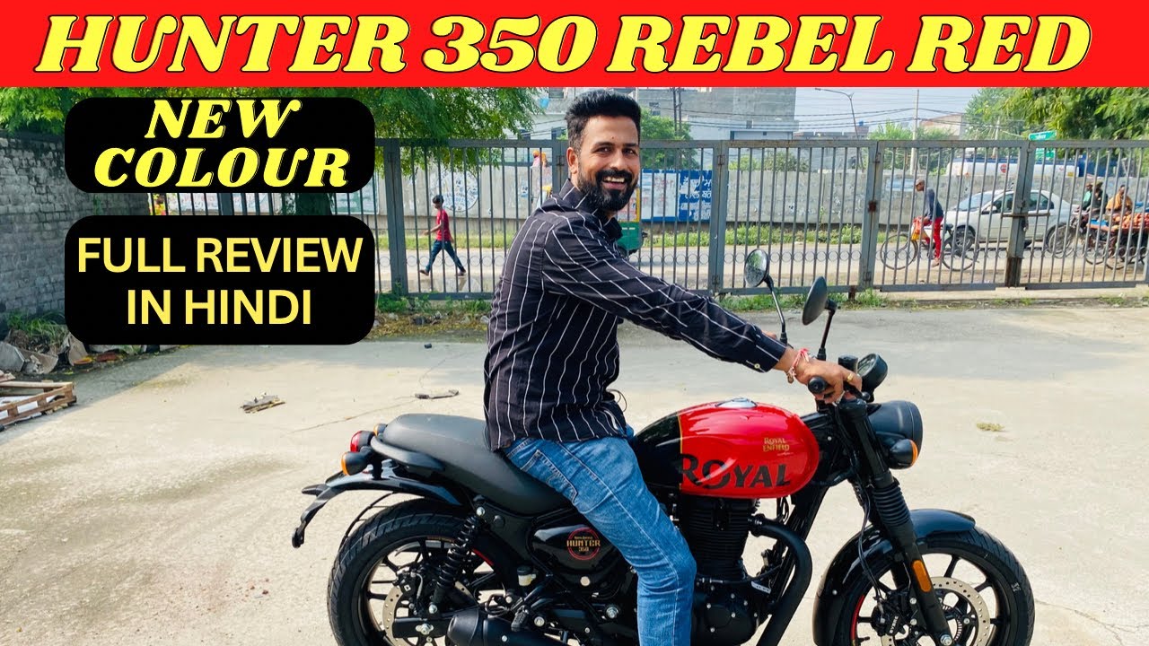 Royal Enfield Hunter 350 Rebel Red Full Review Hindi | New Colour | Best Colour of ? - YouTube