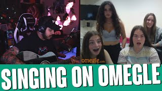 still into you - SINGING on OMEGLE!