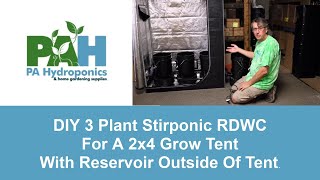 DIY 3 Plant Stirponic RDWC For A 2x4 Grow Tent With Reservoir Outside Of Tent.