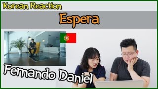 Fernando Daniel - Espera Reaction [Koreans Hoon & Cormie] / Hoontamin