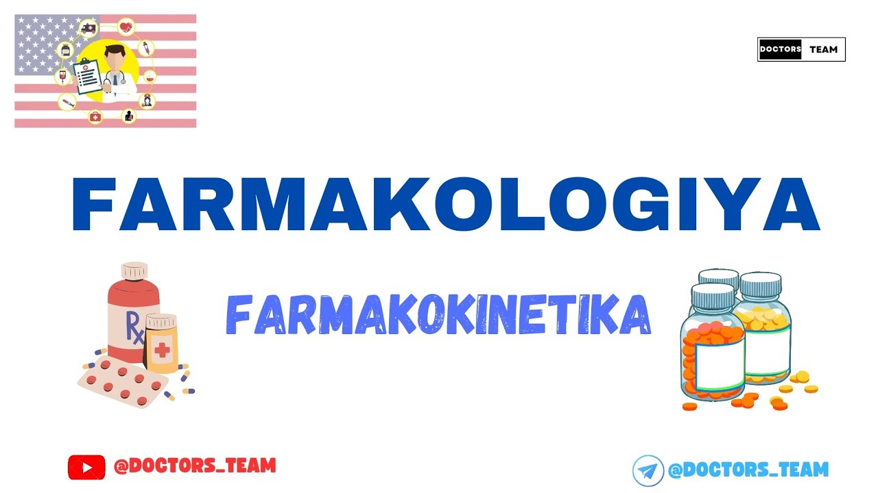 🖇Farmakologiya. Farmakologiyaga kirish va farmakokinetika.