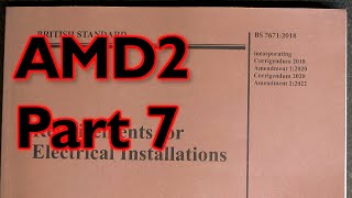 BS7671 18th Edition Amendment 2 Part 7