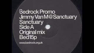 Video thumbnail of "Jimmy Van M @ Sanctuary ‎– Sanctuary (Original Mix)"