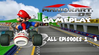 Mario Kart Ds Gameplay Compilation Episodes 1 - 8