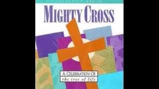 Don Moen - Mighty Cross (1994)