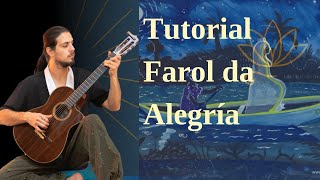 Tutorial: Farol da Alegría de Flavio Passos - Guitarra Medicina
