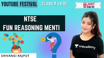 YT Fest | NTSE | Fun reasoning Menti | | Just 9th & 10th | Shivangi Rajput