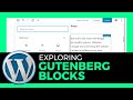 Exploring the WordPress Block Editor (the various blocks in Gutenberg)