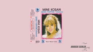 Mine Koşan - Gelme