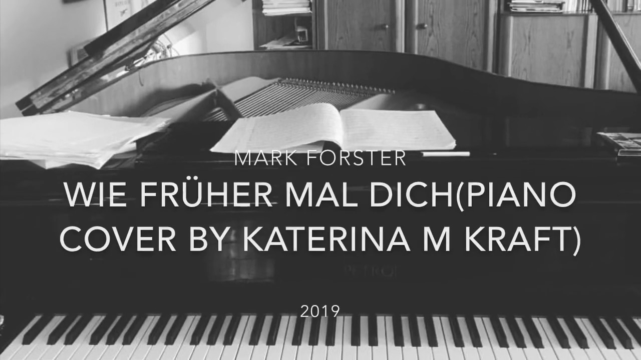 Mark Forster Wie Früher Mal Dich Text