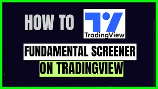 How to use Fundamental Screener in TradingView for Free !!