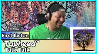 Talk Talk- Taphead REACTION &amp; REVIEW