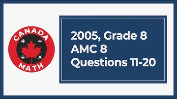 2005, Grade 8, AMC 8 | Questions 11-20