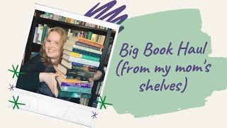 big book haul (from my moms shelves) | historical fiction, mysteries, contemporary, middle grade