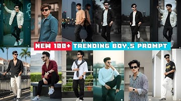 New 100+ Trending Ai Photo Editing Prompts | Google Gemini Al Boy