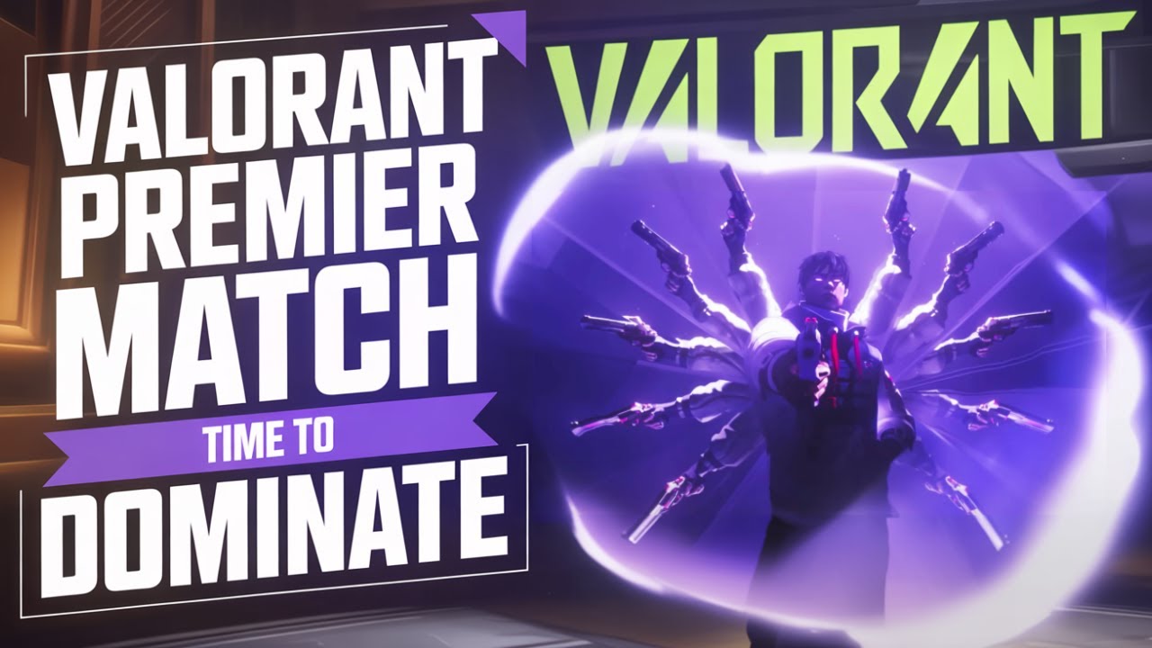 Valorant Premier Match — Time to Dominate 🔥| Valorant Live - YouTube