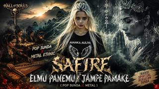 SAFIRE – Elmu Panemuh Jampe Pamaké (Pop Sunda X Metal)