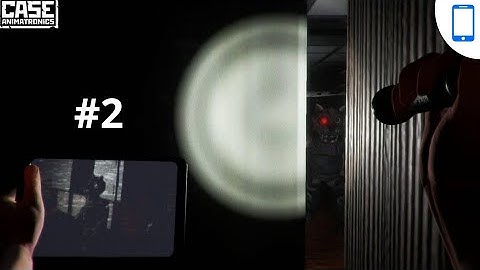 CASE: Animatronics 2020 Android Part2 (720p)