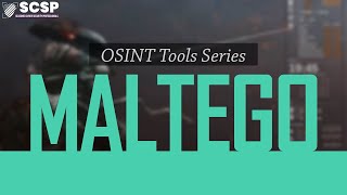 OSINT TOOL SERIES - Maltego