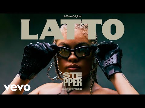 Latto - Stepper (Live Performance) | Vevo LIFT
