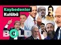 İstanbul seçiminin ''Kaybedenler Kulübü''