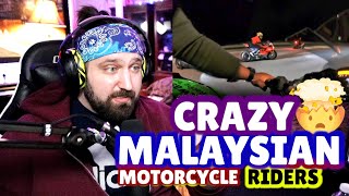 MALAYSIA'S CRAZIEST MOTORCYCLE RIDERS!