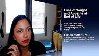 Loss of Weight and Appetite at End of Life, a Meeting Moment from PF Warriors.