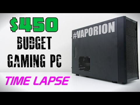 $450 Budget Gaming PC - Time Lapse Build