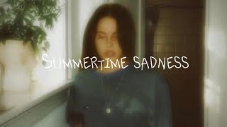 Lana del ray - Summertime Sadness (slowed + reverb)