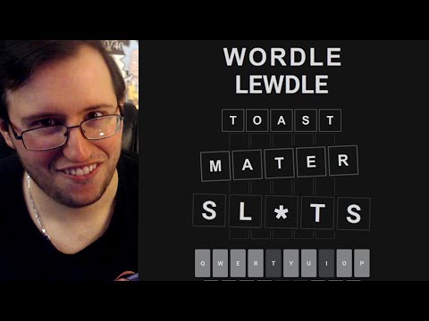 Gor Plays: WORDLE & LEWDLE #7 (Goin' In All Deep Like!) 02.04.22 Words