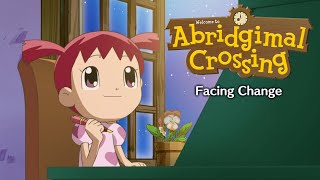 Abridgimal Crossing (Animal Crossing Abridged) - Facing Change (Trailer #2) by The Rollin Nolan 13,956 views 4 years ago 1 minute, 32 seconds