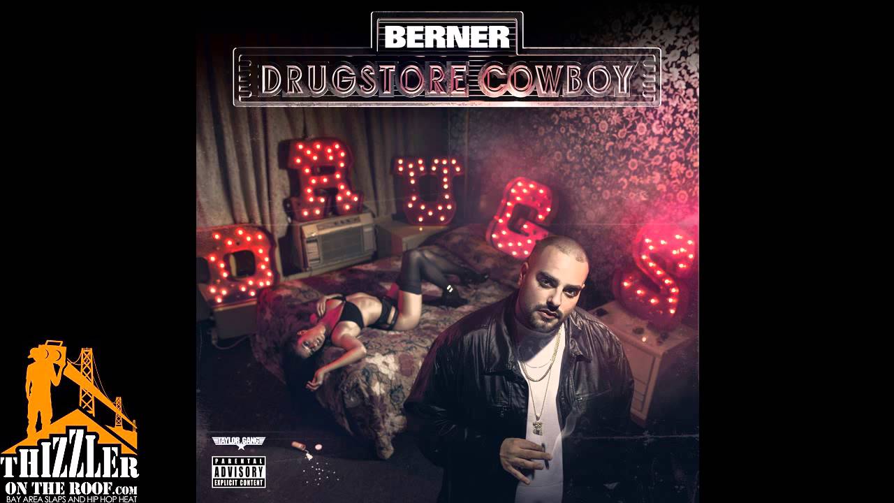 Berner - Racin' [Prod. By Cy Fyre] [Drugstore Cowboy] [Thizzler.com]