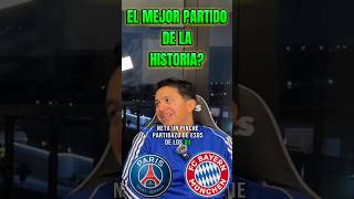 El mejor partido de la historia !!!! #futbol #podcast #psg #bayern #championsleague #luisitopolanko