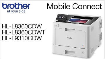 HLL8360CDW or HLL9310CDW – Connect to a mobile device