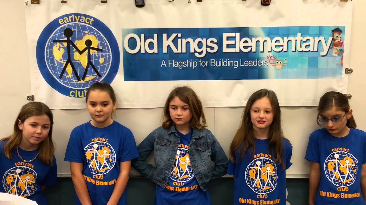 Old Kings Elementary School EarlyAct Club Introduction! YouTube