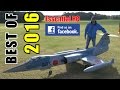 ③ BEST OF ESSENTIAL RC 2016 | LARGE SCALE AND FAST RC ACTION