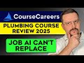 Plumbing Course Review - 2025 | How to Become a Plumber in USA - Quick &amp; Easy Path (Course Careers)