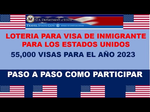 ???? Lotería de visas 2022  ???????? ¿Cómo inscribirse en la Lotería de Visas 2023?
