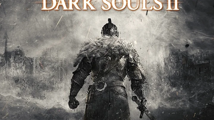 Justin Plays- Dark Souls II