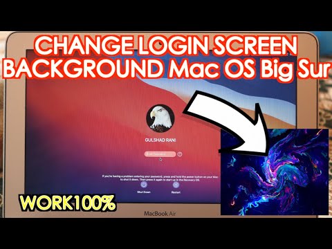 How To Change Login Screen Background image On Mac OS Big Sur