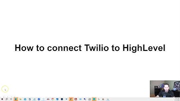 How to connect Twilio to GoHighlevel