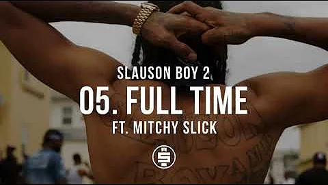 Full Time feat. Mitchy Slick | Track 05 - Nipsey Hussle - Slauson Boy 2 (Official Audio)