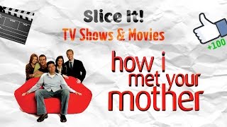 Slice It! Как я встретил вашу маму (HIMYM) - лучшие моменты Slice It! Как я встретил вашу маму (HIMYM) - лучшие моменты