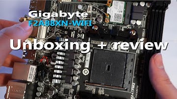 Gigabyte F2A88XN-Wifi Unboxing + review